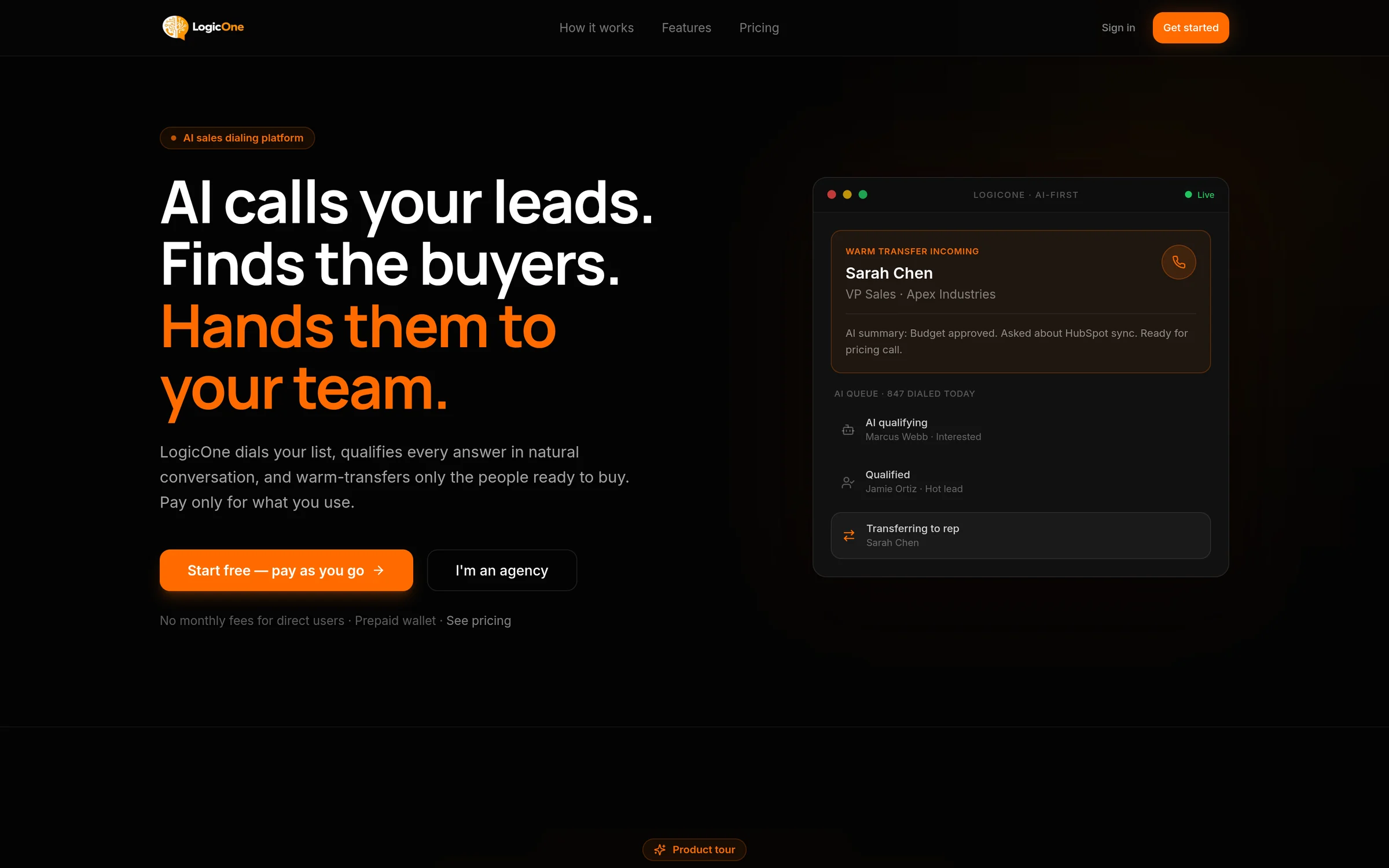 Logic One AI landing page showing a warm transfer arriving from an AI call queue